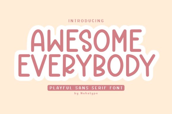 Awesome Everybody: A Font That Feels Like a Friendly Wave